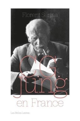 Emprunter C. G. Jung en France. Rencontres, passions et controverses livre