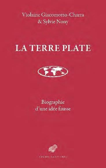 Emprunter La Terre plate. Généalogie d'une idée fausse livre