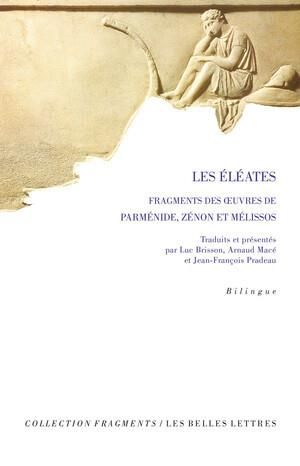 Emprunter Les Eléates. Fragments des oeuvres de Parménide, Zénon et Mélissos livre