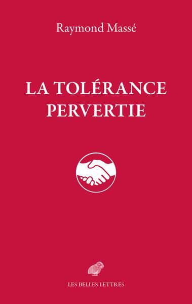 Emprunter La Tolérance pervertie livre