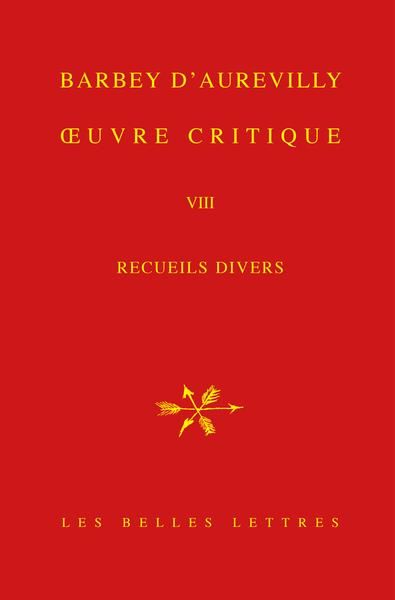 Emprunter Oeuvre critique. Tome 8, Recueils divers livre