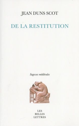 Emprunter De la restitution. La pensée juridico-politique et juridico-économique de Duns Scot livre