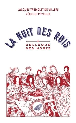 Emprunter La Nuit des Rois. Colloque des morts livre