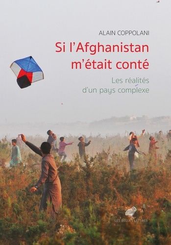 Emprunter Si l'Afghanistan m'était conté. Les réalités d'un pays complexe livre