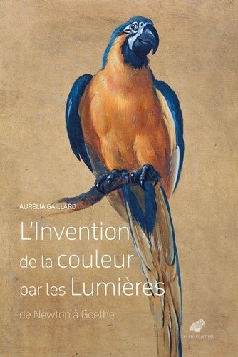 Emprunter L'invention de la couleur par les Lumières (de Newton à Goethe) livre