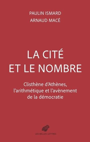 Emprunter La cité et le nombre. Clisthène d'Athènes et l'avènement de la démocratie livre