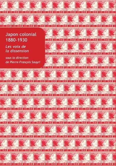 Emprunter Japon colonial, 1880-1930. Les voix de la dissension livre