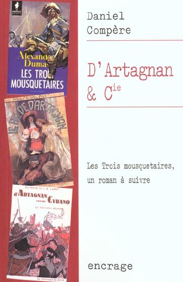 Emprunter D'Artagnan & Cie. 