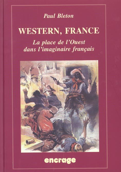 Emprunter Western, France. La place de l'Ouest dans l'imaginaire français livre