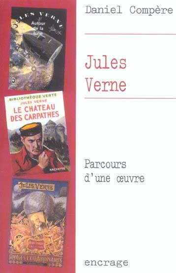 Emprunter Jules Verne. Parcours d'une oeuvre, 2e édition livre