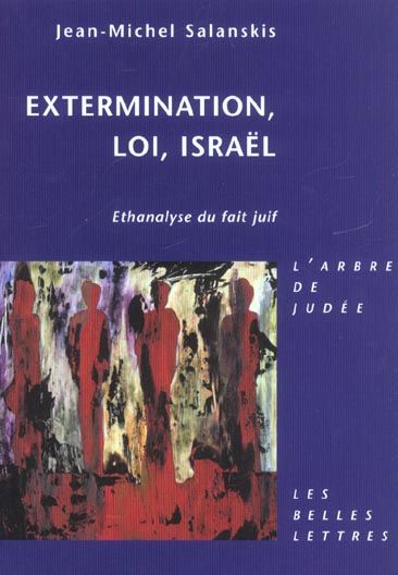 Emprunter Extermination, loi, Israël. Ethanalyse du fait juif livre