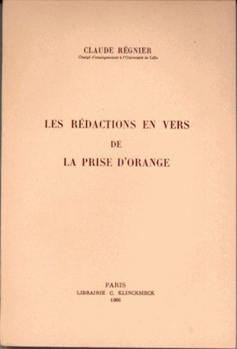 Emprunter Les rédactions en vers de la prise d'Orange livre