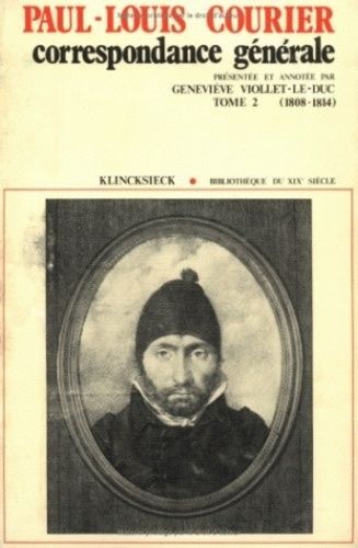 Emprunter Correspondance générale. Tome 2 : 1808-1814 livre