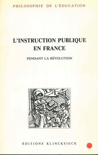 Emprunter L'instruction publique en France pendant la Révolution livre