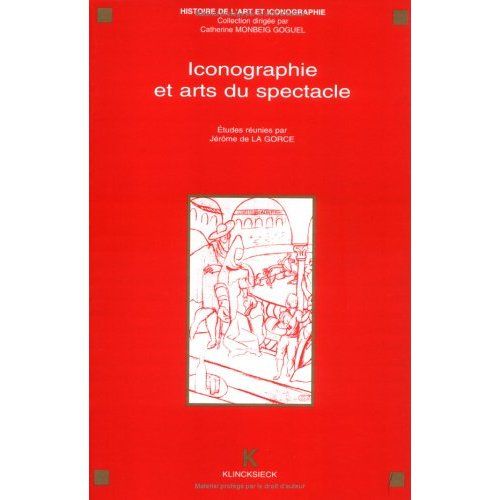 Emprunter Iconographie et arts du spectacle. Actes du séminaire CNRS, GDR 712, Paris, 1992 livre