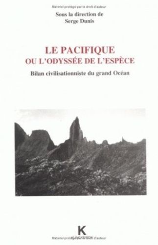 Emprunter LE PACIFIQUE OU L'ODYSSEE DE L'ESPECE livre