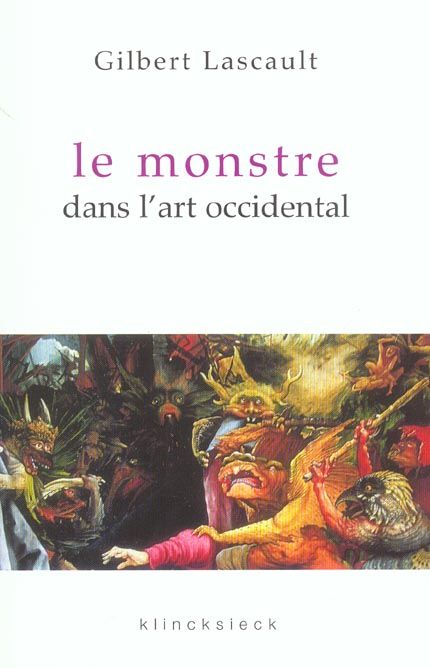 Emprunter Le monstre dans l'art occidental. Un problème esthétique livre