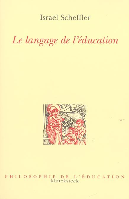 Emprunter Le langage de l'éducation livre