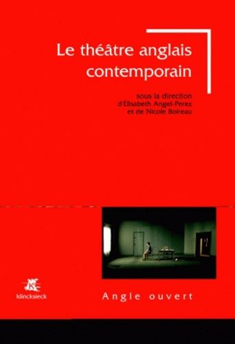 Emprunter Le théâtre anglais contemporain (1985-2005) livre