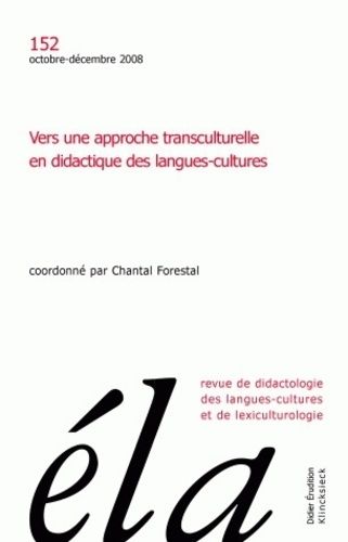 Emprunter Etudes de Linguistique Appliquée N° 152, Octobre-décembre 2008 : Vers une approche transculturelle e livre