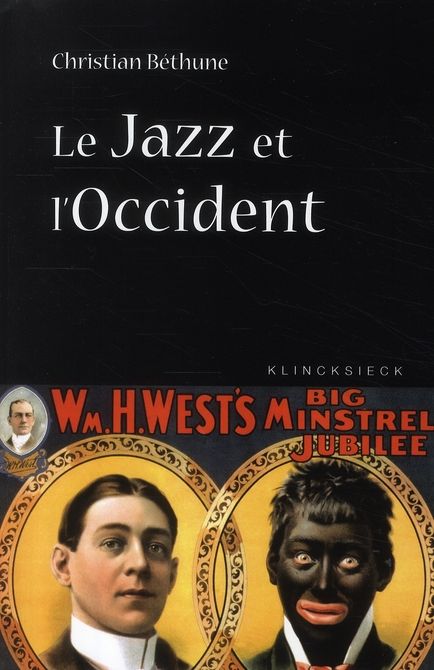 Emprunter Le Jazz et l'Occident. Culture afro-américaine et philosophie livre