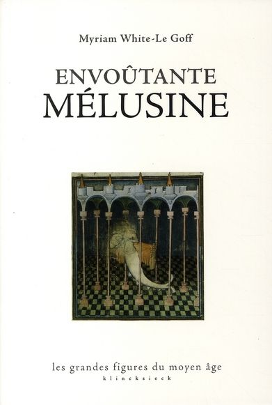 Emprunter Envoûtante Mélusine livre