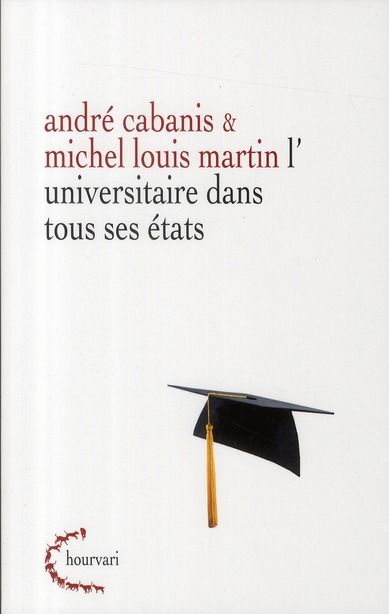 Emprunter L'universitaire dans tous ses états livre