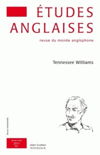 Emprunter Etudes anglaises N° 64/1, Janvier-mars 2011 : Tennessee Williams livre