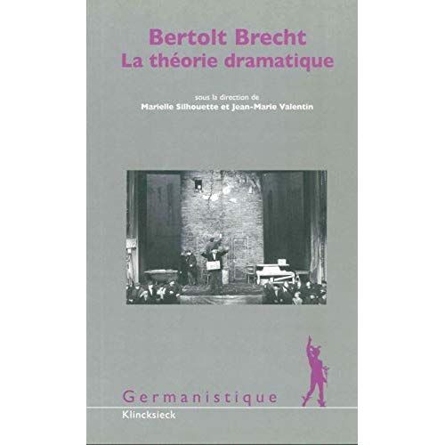 Emprunter Bertolt Brecht. La théorie dramatique livre