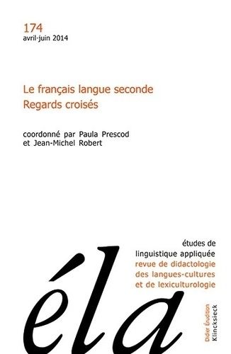 Emprunter Etudes de Linguistique Appliquée N° 174, avril-juin 2014 : Le français langue seconde. Regards crois livre