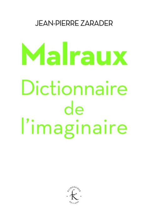 Emprunter Malraux, dictionnaire de l'imaginaire livre