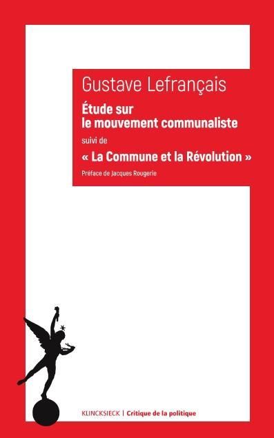 Emprunter Etude sur le mouvement communaliste à Paris, en 1871. Suivi de La Commune et la Révolution (1874) livre