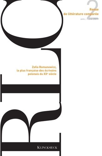 Emprunter Revue de littérature comparée N° 370, avril-juin 2019 : Zofia Romanowicz, la plus française des écri livre