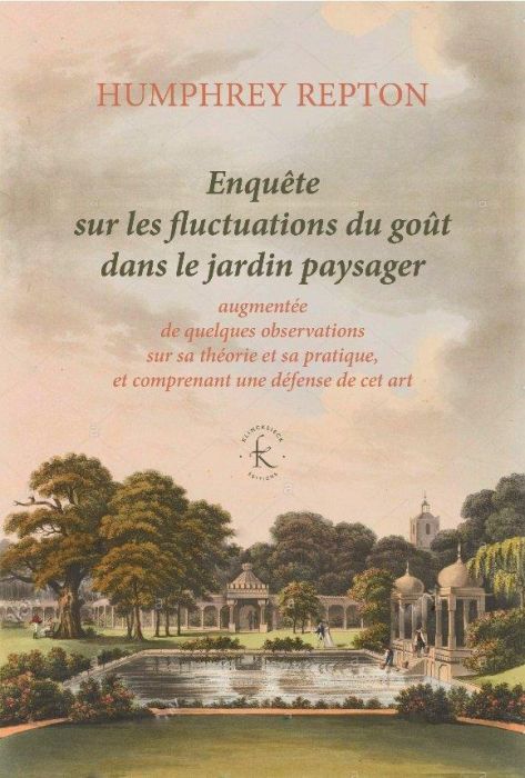 Emprunter Enquête sur les fluctuations du goût dans le jardin paysager. Augmentée de quelques observations sur livre