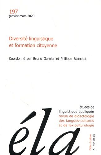 Emprunter Etudes de Linguistique Appliquée N° 1, 2020 : Diversité linguistique et formation citoyenne. 1e édit livre