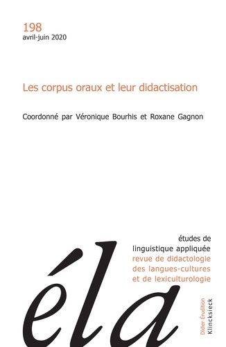 Emprunter Etudes de Linguistique Appliquée N° 2/2020 : Les corpus oraux et leur didactisation. Edition livre