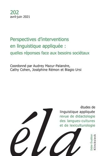 Emprunter Études de linguistique appliquée - N°2/2021. Perspectives d’interventions en linguistique appliquée livre