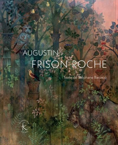 Emprunter Augustin Frison-Roche. Peintures, 2019-2022 livre