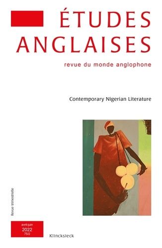 Emprunter Etudes anglaises N° 2/2022 : Contemporary Nigerian literature livre