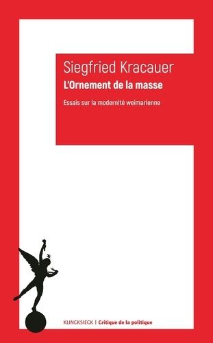 Emprunter L’Ornement de la masse. Essais sur la modernité weimarienne livre