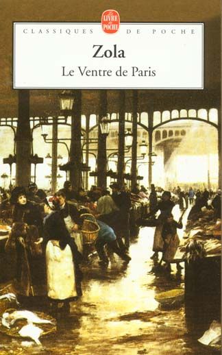 Emprunter Les Rougon-Macquart Tome 3 : Le Ventre de Paris livre