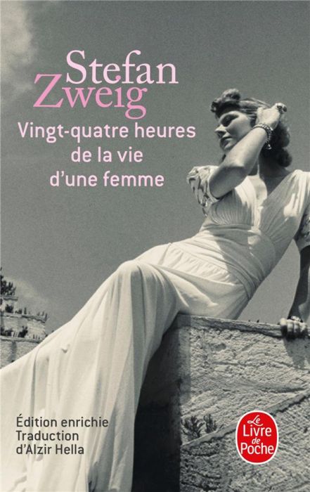 Emprunter Vingt-quatre heures de la vie d'une femme livre