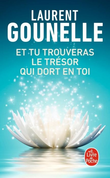 Emprunter Et tu trouveras le trésor qui dort en toi livre