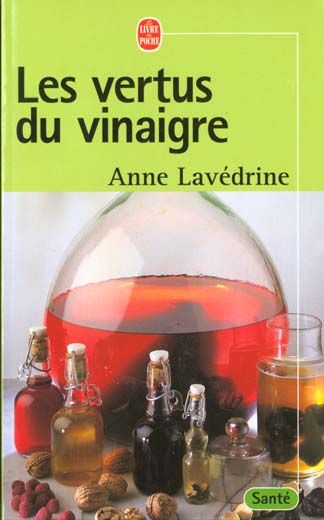 Emprunter Les vertus du vinaigre livre