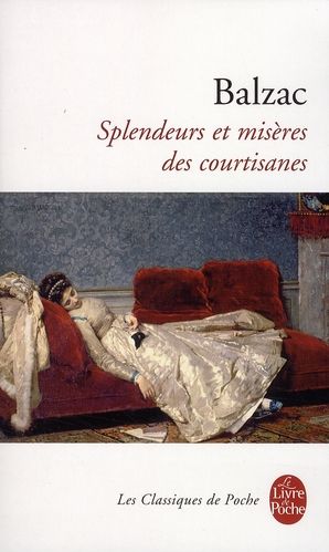 Emprunter Splendeurs et misères des courtisanes livre