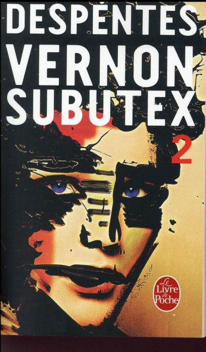 Emprunter Vernon Subutex Tome 2 livre