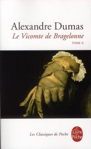 Emprunter Le Vicomte de Bragelonne Tome 2 livre