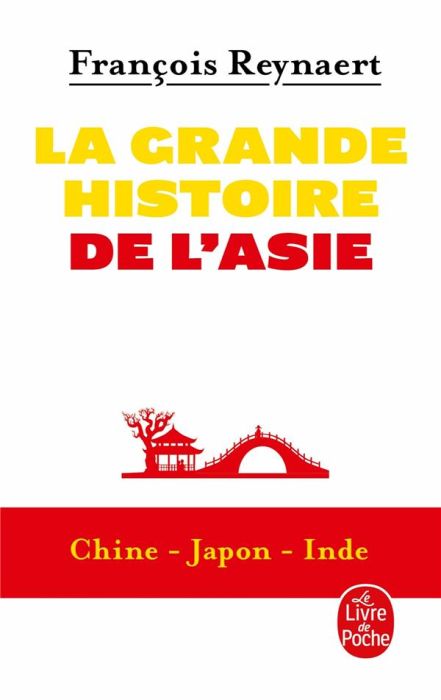 Emprunter La grande histoire de l'Asie. Chine, Japon, Inde livre