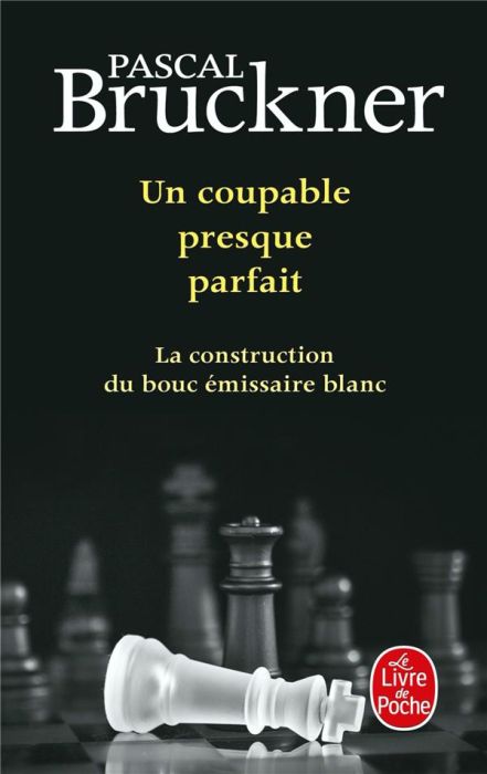 Emprunter Un coupable presque parfait. La construction du bouc émissaire blanc livre