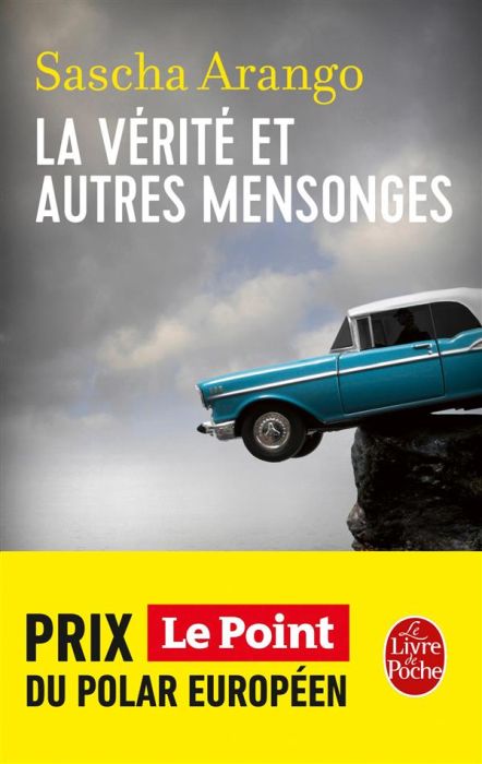 Emprunter La vérité et autres mensonges livre